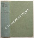 The Air Trail by ROCHESTER, George E.